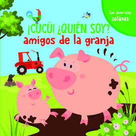 AMIGOS DE LA GRANJA (!CUC!QUIN SOY )