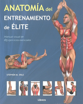 ANATOMIA DEL ENTRENAMIENTO DE ELITE