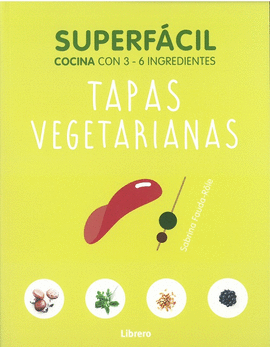 COCINA SUPERFACIL TAPAS VEGETARIANAS