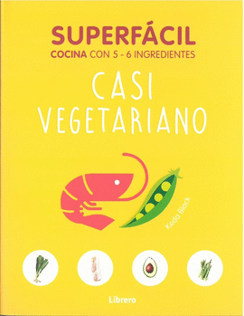 SUPERFCIL. CASI VEGETARIANO