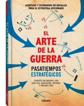 ARTE DE LA GUERRA PASATIEMPOS ESTRAT�GICOS