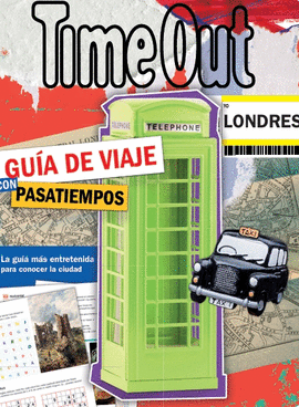 TIME OUT LONDRES - GU�A DE VIAJE CON PASATIEMPOS