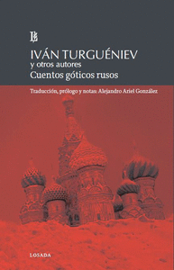 CUENTOS GOTICOS RUSOS II IVAN TURGUENIEV