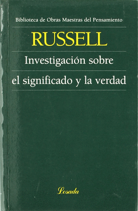 INVESTIGACION SOBRE EL SIGNIFICADO Y LA VERDAD
