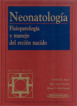 NEONATOLOG�A. FISIOPATOLOG�A Y MANEJO DEL RECI�N NACIDO.