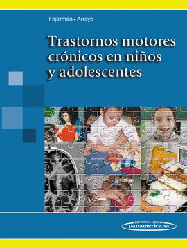 FEJERMAN:TRAST.MOTORES CR?NICOS EN NI?OS