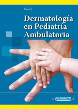 DERMATOLOG�A EN PEDIATR�A AMBULATORIA