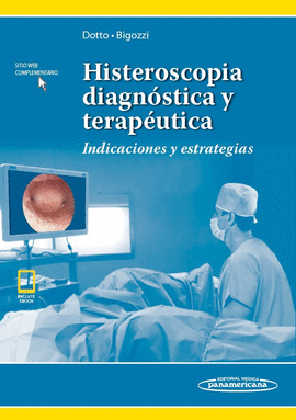 HISTEROSCOPIA DIAGN�STICA Y TERAP�UTICA.