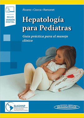 HEPATOLOGA PARA PEDIATRAS (INCLUYE VERSIN DIGITAL)