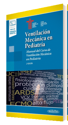 VENTILACI�N MEC�NICA EN PEDIATR�A (+E-BOOK)