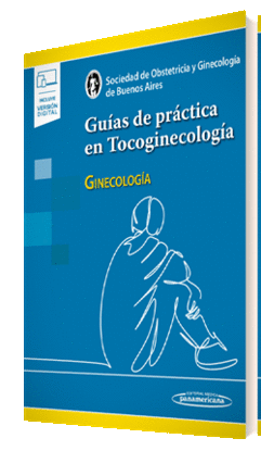 GUIAS DE PRACTICA EN TOCOGINECOLOGIA - GINECOLOGIA