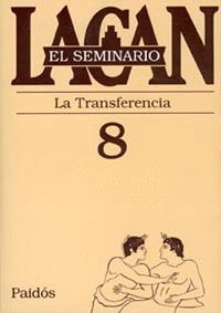 EL SEMINARIO. LIBRO 8