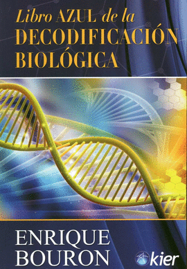 LIBRO AZUL DE LA DECODIFICACI�N BIOLOGICA