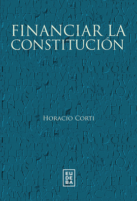 FINANCIAR LA CONSTITUCIN