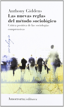 NUEVAS REGLAS DEL METODO SOCIOLOGICO, LAS 3� ED