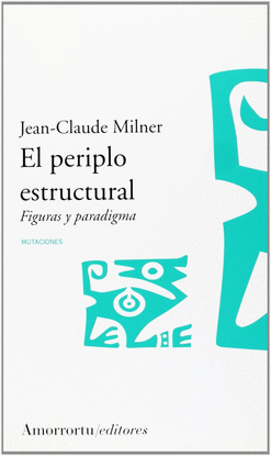 PERIPLO ESTRUCTURAL FIGURAS Y PARADIGMA