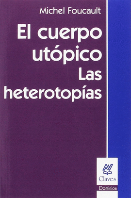 EL CUERPO UT�PICO