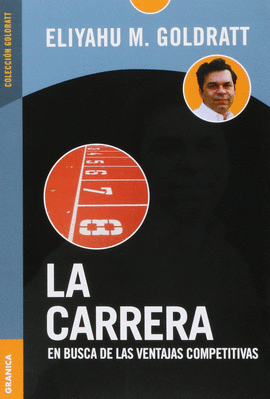 LA CARRERA.EN BUSCA DE LAS VENTAJAS COMPETITIVAS