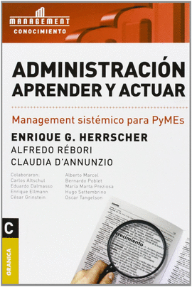 ADMINISTRACION. APRENDER Y ACTUAR