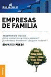 EMPRESAS DE FAMILIA. DEL CONFLICTO A LA EFICIENCIA