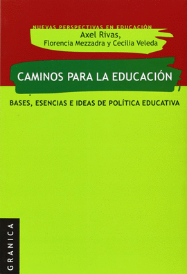 CAMINOS PARA LA EDUCACI�N
