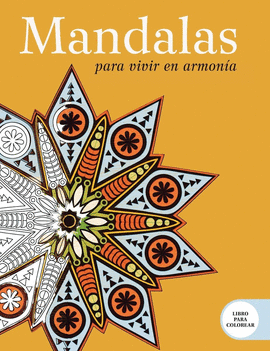 MANDALAS PARA VIVIR EN ARMONIA