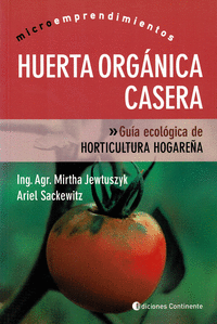 HUERTA ORGNICA CASERA
