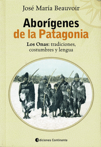 ABOR�GENES DE LA PATAGONIA