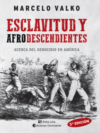 ESCLAVITUD Y AFRODESCENDIENTES