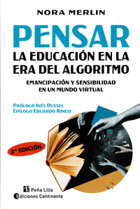 PENSAR LA EDUCACI�N EN LA ERA DEL ALGORITMO