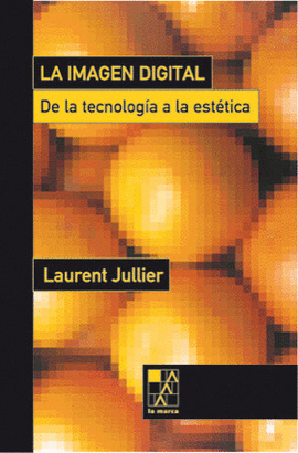 IMAGEN DIGITAL DE LA TECNOLOGIA A LA ESTETICA