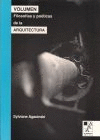 VOLUMEN. FILOSOFIAS Y POETICAS ARQUITECT