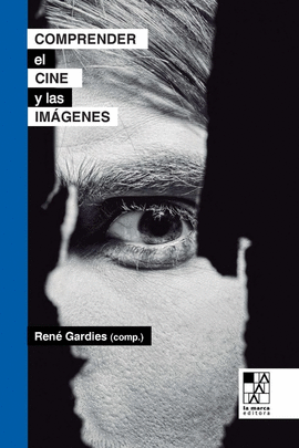 COMPRENDER EL CINE Y LAS IM�GENES