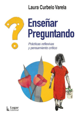 ENSE�AR PREGUNTANDO
