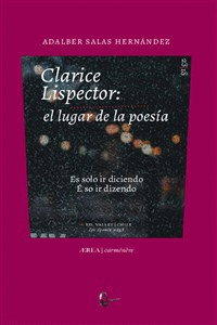 CLARICE LISPECTOR: EL LUGAR DE LA POESA