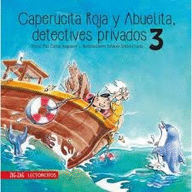 CAPERUCITA ROJA Y ABUELITA DETECTIVE PRIVADO 3