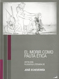 EL MORIR COMO PAUTA �TICA