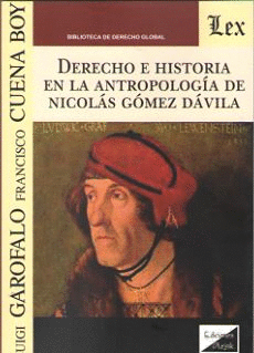 DERECHO E HISTORIA EN LA ANTROPOLOG�A DE NICOL�S D�VILA