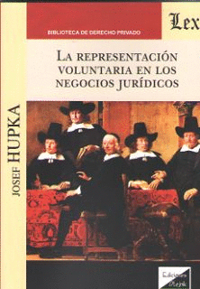 LA REPRESENTACI�N VOLUNTARIA EN LOS NEGOCIOS JUR�DICOS