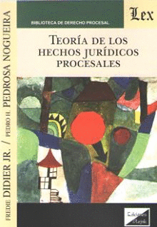 TEOR�A DE LOS HECHOS JUR�DICOS PROCESALES