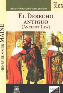 EL DERECHO ANTIGUO (ANCIENT LAW)