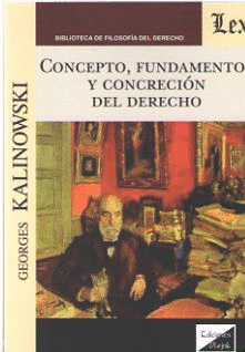 CONCEPTO, FUNDAMENTO Y CONCRECI�N DEL DERECHO