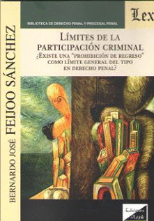 L�MITES DE LA PARTICIPACI�N CRIMINAL