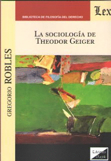 LA SOCIOLOG�A DE THEODOR GEIGER