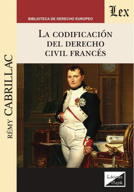 LA CODIFICACI�N DEL DERECHO CIVIL FRANC�S
