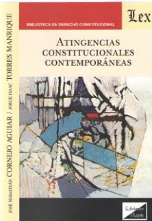 ATINGENCIAS CONSTITUCIONALES CONTEMPOR�NEAS