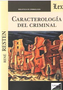 CARACTEROLOG�A DEL CRIMINAL