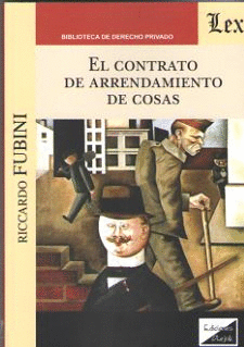 EL CONTRATO DE ARRENDAMIENTO DE COSAS