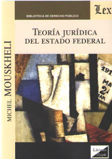 TEOR�A JUR�DICA DEL ESTADO FEDERAL