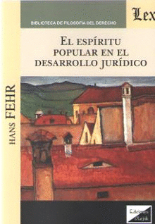 EL ESP�RITU POPULAR EN EL DESARROLLO JUR�DICO